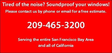 Soundproof windows for your business: 209-465-3200